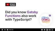 Getting started with Gatsby Functions and TypeScript